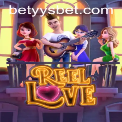 Exploring the Vibrant World of ReelLove on yysbet